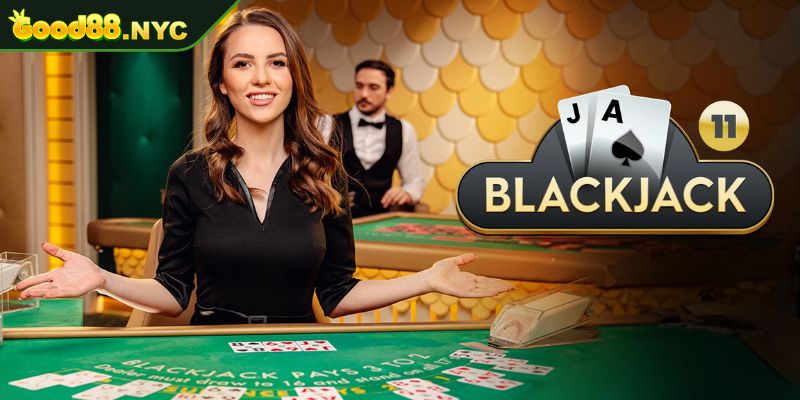 Blackjack GOOD88 | Hướng Dẫn Cách Chơi Cho Người Mới 1 Tổng quan Blackjack GOOD88